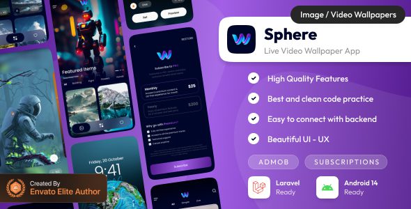Sphere 10 march 2025 – 动态壁纸应用 – 带管理面板的 Android 壁纸应用 (Laravel) app源码下载