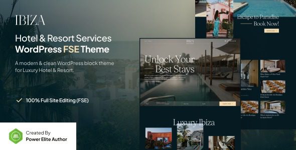 Ibiza v1.0.1 豪华酒店及度假村 FSE WordPress 主题下载
