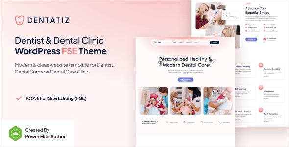 Dentatiz v1.0.2 – 牙医和牙科诊所 FSE WordPress 主题下载