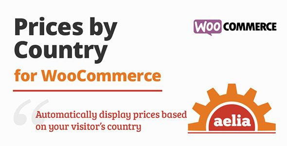 Aelia Prices By Country For Woocommerce v1.18.5.250918 按国家/地区显示价格插件下载