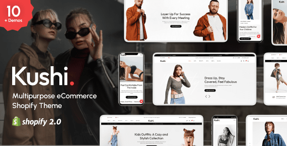 Kushi 1.0 – 多用途时尚 Shopify 主题下载