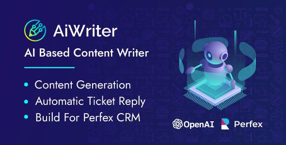 Perfex AiWriter v3.5.0 – AI 内容生成器和 AI 票证回复模块PHP源码下载