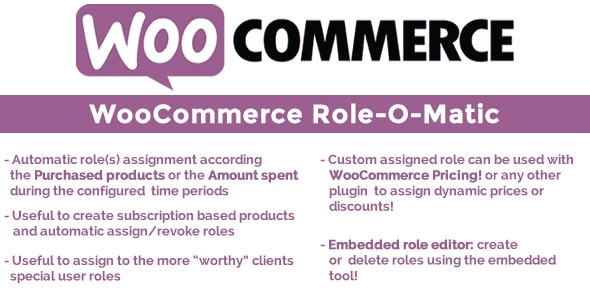 WooCommerce Role-O-Matic v9.2 分配的角色分配动态价格或折扣wordpress插件下载