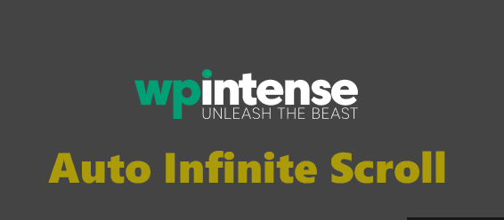 Auto Infinite Scroll by WP Intense v1.6.4 无限滚动插件下载
