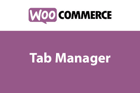 WooCommerce Tabs Manager v1.16.4 产品信息栏插件下载