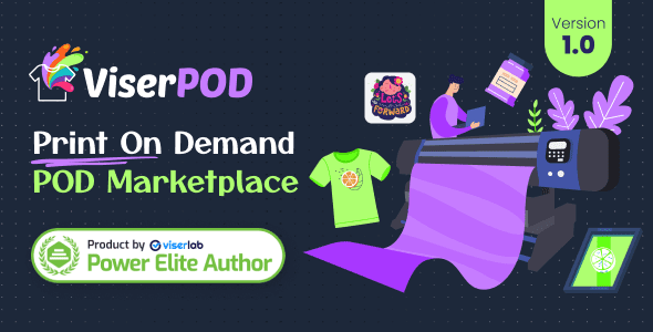 ViserPOD v1.0 – 按需印刷 (POD) 市场平台PHP源码下载