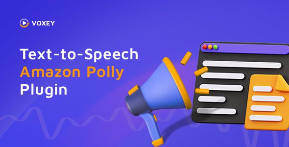 Voxey v1.0.12 – 适用于 WordPress 的 Amazon Polly 文本转语音插件下载