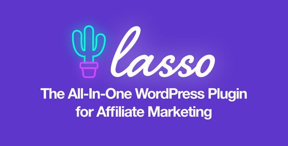 Lasso 359 —— 创作者的联盟营销工具WordPress 插件下载