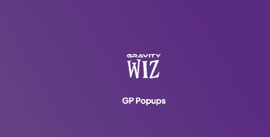Gravity Perks GF GP Popups 1.0.13 拓展插件下载