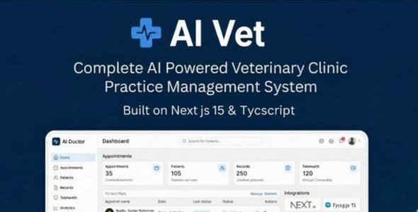 AI Vet 12 March 2026—— 综合兽医医院/诊所管理系统 | AI 赋能 | Node.js 源码下载