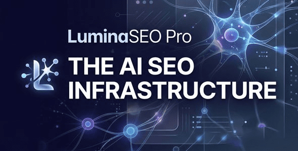 LUMINA SEO PRO v1.7.1 —— 无需撰写内容即可排名第一SEO插件下载