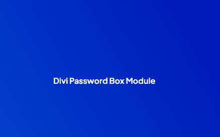 Divi Password Box Module 2.0.1 插件下载