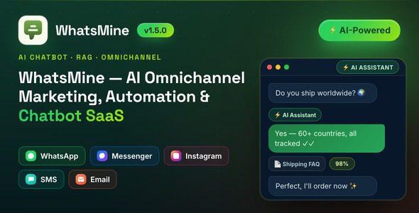 WhatsMine v1.5.0 – AI 全渠道营销、自动化与聊天机器人 SaaS源码下载（支持 WhatsApp、Messenger、短信及电子邮件）