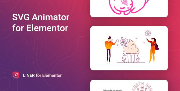 Liner – SVG Animation for Elementor v1.0.4 适用于 Elementor 的 SVG 动画设计组件插件下载