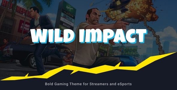 Wild Impact v1.0.0 – 主播与电竞游戏主题下载