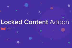 Newsletter – Locked Content v1.1.1 | 实时通讯插件下载