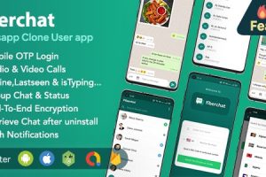 Fiberchat v2.0.14 –克隆Whatsapp 完整的聊天和通话应用程序 | Android 和 iOS Flutter 聊天应用程序源码下载