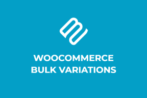 WooCommerce Bulk Variations 2.1.3 变体价格插件下载