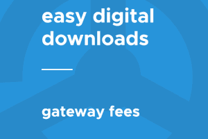 Easy Digital Downloads Gateway Fees 1.5.5