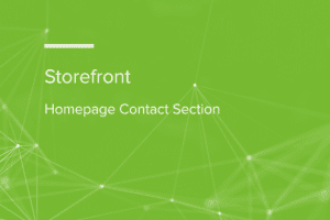 Storefront Homepage Contact Section Add-On 1.0.5