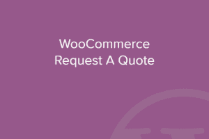 Request a Quote for WooCommerce 2.6.3 请求报价插件下载