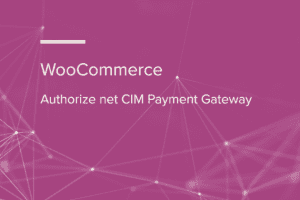WooCommerce Authorize net CIM Payment Gateway WooCommerce Extension 3.6.2