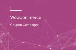 WooCommerce Coupon Campaigns 1.1.24 优惠券插件下载