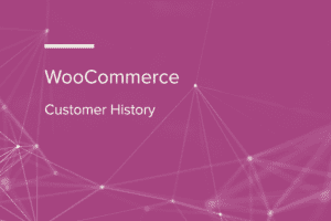 WooCommerce Customer History WooCommerce Extension 1.2.1