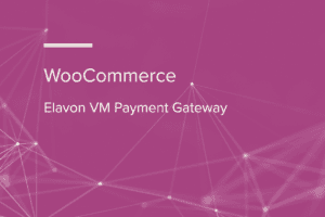 WooCommerce Elavon VM Payment Gateway WooCommerce Extension 2.11.5