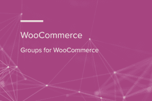 Groups for WooCommerce 2.4.0 插件下载