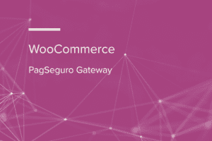 WooCommerce PagSeguro Gateway WooCommerce Extension 1.3.7