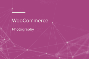 WooCommerce Photography 1.2.0 摄影师销售摄影作品插件下载