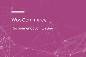 WooCommerce Recommendation Engine 3.2.9