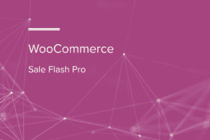 WooCommerce Sale Flash Pro 1.4.0 显示折扣百分比优惠减免营销插件下载