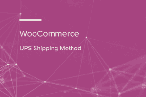 WooCommerce UPS Shipping Method 3.3.0 UPS快递配置插件下载