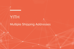 YITH Multiple Shipping Addresses for WooCommerce 1.1.8