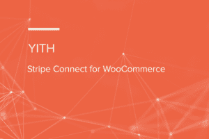 YITH Stripe Connect for WooCommerce 2.1.15 Stripe收款插件下载