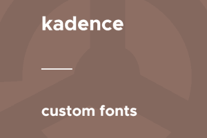Kadence – Custom Fonts 1.1.0