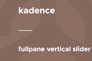 Kadence – Fullpane Vertical Slider 1.0.5