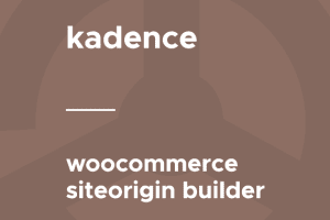Kadence – WooCommerce SiteOrigin Builder 1.1.8 插件下载