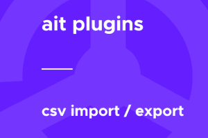 AIT – CSV Import / Export (Legacy) 3.0.4
