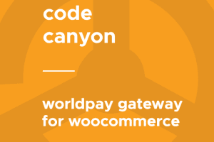 WooCommerce WorldPay Gateway 5.0.2 WorldPay支付网关功能插件下载