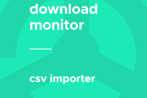 Download Monitor – CSV Importer 4.1.10 插件下载