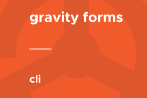 Gravity Forms – CLI 1.4