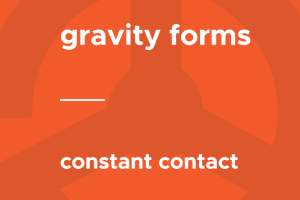 Gravity Forms – Constant Contact 1.6