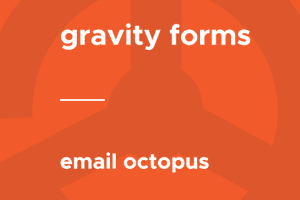 Gravity Forms – Email Octopus 1.2.1
