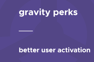 Gravity Perks – Better User Activation 1.2.5