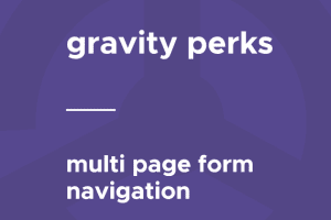 Gravity Perks – Multi Page Form Navigation 1.1.4