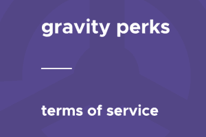 Gravity Perks – Terms of Service 1.4.1