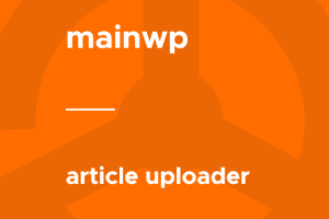MainWP – Article Uploader 4.0.3